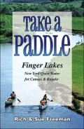 Take a Paddle: Finger Lakes New York Quiet Water for Canoes and Kayaks