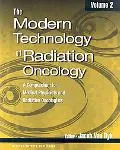 Modern Technology of Radiation Oncology, Volume 2: A Compendium for Medical Physicists and R...