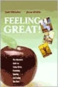 Feeling Great: The Educator's Guide for Eating Better, Exercising Smarter, and Feeling Your Best