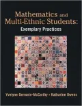Mathematics and Multi-Ethnic Students: Exemplary Practices: Exemplary Practices