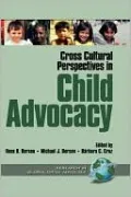 Cross Cultural Perspectives in Child Advocacy