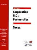 How to Form a Corporation, LLC or Partnership in Texas