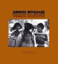 Ambos Nogales: Intimate Portraits of the U.S.-Mexico Border, Vol. 1