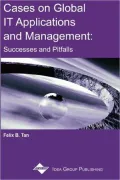 Cases on Global IT Applications and Management : Successes and Pitfalls