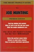 The Smart People's Guide to Job Hunting