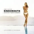 Knockouts Five Decades of Sports Illustrated Swinsuit Photography