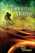 Thousand Deaths