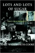 Lots and Lots of Sugar