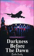 Darkness Before the Dawn