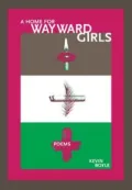 A Home for Wayward Girls