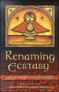 Renaming Ecstasy: Latino Writings on the Sacred