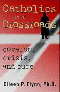 Catholics At A Crossroads