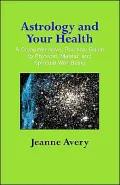 Astrology and Your Health