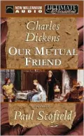 Our Mutual Friend (Abridged)