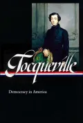 Tocqueville: Democracy in America