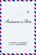 Americans in Paris: A Literary Anthology