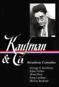 Kaufman and Co: Broadway Comedies