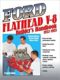 Ford Flathead V-8 Builder's Handbook, 1932-1953: Restorations, Street Rods, Race Cars