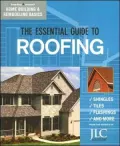 The Essential Guide to Roofing