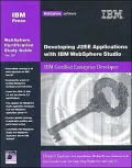 Developing J2EE Applications with IBM WebSphere Studio