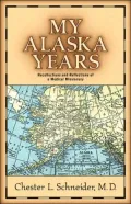 My Alaska Years
