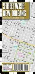 Streetwise New Orleans Map - Laminated City Center Street Map of New Orleans, Louisiana - Folding Pocket Size Travel Map