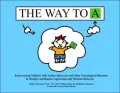 The Way to A: Empowering Children with Autism Spectrum and Other Neurological Disorders to Monitor and Replace Aggression and Tantrum Behavior