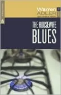 The Housewife Blues