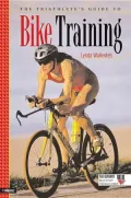 The Triathlete's Guide to Bike Training (The Ultrafit Multisport Training Series)