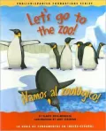 Let's Go to the Zoo!/Vamos Al Zoolgico!