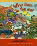 Who Lives in the Sea?/Qui'n Vive en el Mar?
