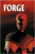 Forge #1, Vol. 1