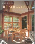 The Solar House: Passive Heating and Cooling