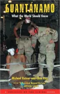Guantanamo: What the World Should Know