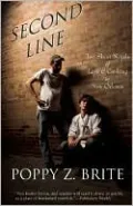 Second Line: Two Short Novels of Love and Cooking in New Orleans