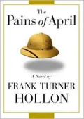 Pains of April