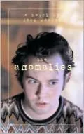 Anomalies