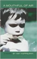 Mouthful of Air