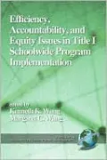 Efficiency, Accountability, and Equity Issues in Title 1 Schoolwide Program Implementation