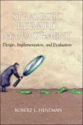 Strategic Reward Management: Design, Implementation, and Evaluation
