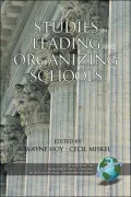 Studies in Leading and Organizing Schools