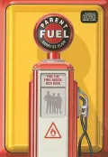 Parent Fuel: For the Fire Inside Our Kids