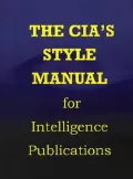The CIA's Style Manual for Intelligence Publications