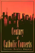 Century of Catholic Converts