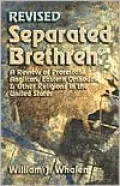 Separated Brethren: A Review of Protestant, Anglican, Eastern Orthodox & Other Religions in the United States