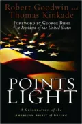 Points of Light : A Celebration of the American Spirit of Giving