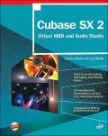 Cubase SX: Virtual MIDI and Audio Studio with CD