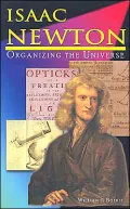 Isaac Newton: Organizing the Universe