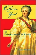 Catherine the Great and the Enlightenment in Russia