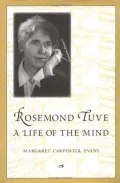 Rosemond Tuve: A Life of the Mind